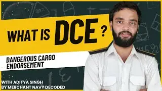 What is DCE? | How to apply for  Oil/Chemical/Tanker DCE? Dangerous Cargo Endorsement