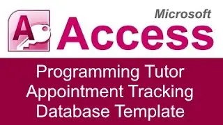 Microsoft Access Programming Tutor Appointment Tracking Database Template