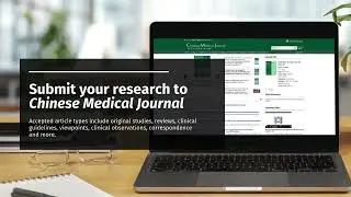 Chinese Medical Journal
