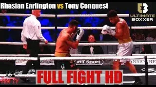 Rhasian Earlington VS Tony Conquest | FULL FIGHT HD (Ultimate Boxxer)