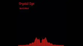 NorthWest- Crystal Eye