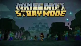 Minecraft Story Mode: Season 1 Episode 6