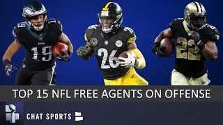 Top 15 NFL Free Agents On Offense In 2019