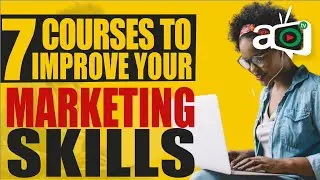 Top 7 Free Online Courses To Improve Your Overall Marketing Skill