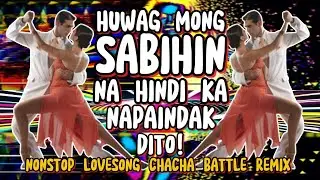 🔥MAPAPA INDAK KA DITO NEW NONSTOP 2026 LOVE SONG CHACHA BATTLE REMIX | MILANZ TV