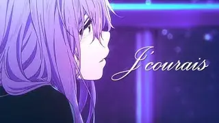 AMV || J'Courais (Lyrics)