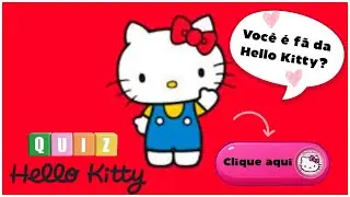 🎀💖 VOC&Ecirc; &Eacute; MESMO F&Atilde; DA HELLO KITTY? DESCUBRA NESTE QUIZ SUPER FOFO 😻✨