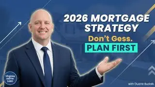 Virginia Mortgage 2026: The Smart Strategy Buyers Are Using Now