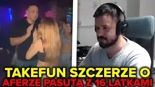 TAKEFUN SZCZERZE O AFERZE PASUTA Z 16 LATKAMI