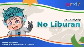 No Liburan &ndash; UI/UX Design Showcase | Portal 7 International Competition
