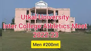 Utkal University Inter-college Athletics  Meet                                           Men #200mtr