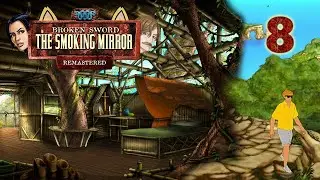 Broken Sword 2: The Smoking Mirror #8 Chrupki dla szamana