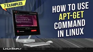 How to Use “apt-get” Command in Linux [10 Practical Examples] | LinuxSimply