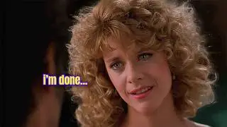 Sally WAITED And Got Her Happy Ending. You Probably Won't. *When Harry met Sally*