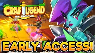 CRAFT LEGEND: EPIC ADVENTURE | Early Access Gameplay Preview