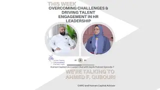 Episode 7: Overcoming Challenges and Driving Talent Engagement in HR Leadership