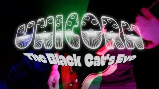 The Black Cat's Eye - Unicorn (official video)