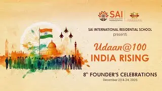 SIRS presents 8th Founder’s Celebrations| Udaan @100 – India Rising