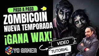 ZOMBICOIN NUEVA TEMPORADA &iexcl;GANA WAX!✦TUTORIAL PASO A PASO