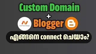 How to link a custom domain with blogger - Malayalam step-by-step tutorial 2026
