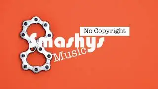 8 - AWN (Smashy's No Copyright Music)