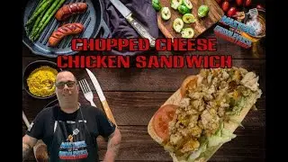 Chicken Chopped Cheese Sandwich | Griddle Style Melt with Serious Flavor 🔥🥪