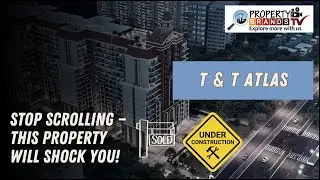 PropertyBrands Tours ~ T &T Atlas, Raj Nagar Extension #ghaziabad #noida