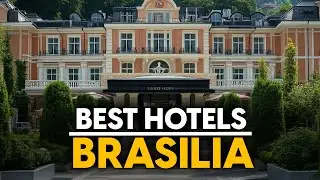 Best Hotels In Brasilia, Brazil - Top 5 Picks For Any Budget