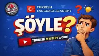 What Does &ldquo;Ş&ouml;yle&rdquo; Mean in Turkish? | Natural Turkish Usage Explained
