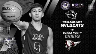 Basketball 2025: Donna North Chiefs vs Weslaco East Wildcats