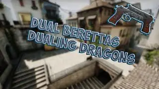 CS:GO -  Dual Berettas Dualing Dragons