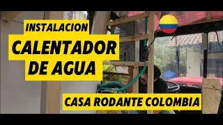 🪛CALENTADOR DE AGUA👨‍🔧🔥 instalación 🎊 CASA RODANTE/MOTORHOME (capitulo 20 instalación calentador )