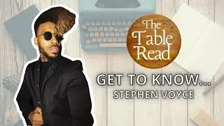 Get To Know Stephen Voyce, singer of Funk Me Up With Your Love, on The Table Read
