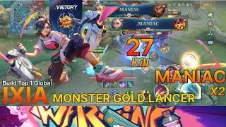 27 Kills + MANIAC x2 Ixia Real Monster Gold Lancer 