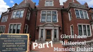 Glensheen Historical Estate Mansion in Duluth Minnesota Part1.