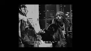 FREE FUTURE X LIL BABY TYPE BEAT ''OVERKILL''