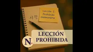 Me enamor&eacute; de mi profesor de coreano (Lecci&oacute;n prohibida)