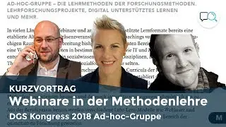 DGS Kongress 2018: Lehrmethoden der Forschungsmethoden - Online-Schulungen & Forschungswerkst&auml;tten