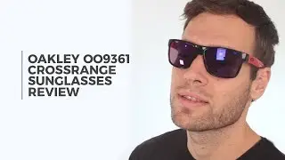 Oakley OO9361 CROSSRANGE Sunglasses Review | SmartBuyGlasses
