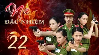Phim Mới 2023  | NỮ ĐẶC NHIỆM - Tập 22 | Phim Bộ Việt Nam Hình Sự 2023