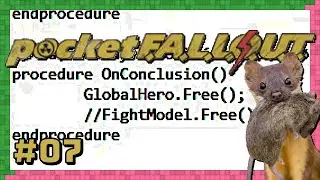 Pocket FALLOUT Part 7 &mdash; The game debugging hour!