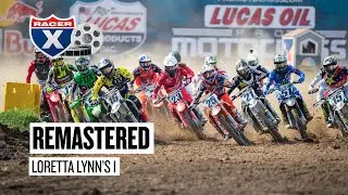2020 Loretta Lynn's Pro Motocross National 1 Remastered | Racer X Films
