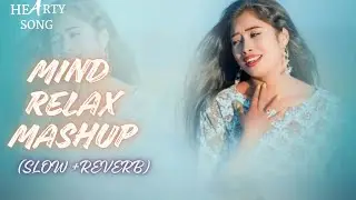 🎧 Heart Touching Hindi Songs | Arijit Singh StyleLove Jukebox|Use 🎧#lofibeats #treanding #slowreverb