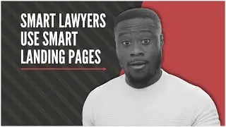 SMART Lawyers Use LANDING PAGES | Effectively Promote Your Law Firm