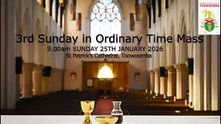 3rd Sunday in Ordinary Time Mass at St Patrick's Cathedral, Toowoomba