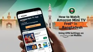 বাংলাদেশ থেকে Amazon Mini TV দেখার গোপন কৌশল2024 💥 | 🔥how to watch Amazon mini TV free India outside