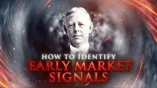 Jesse Livermore | Don&rsquo;t Trade Until You Spot This Early Market Clue