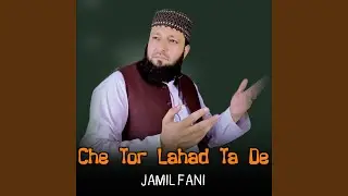 Che Tor Lahad Ta De