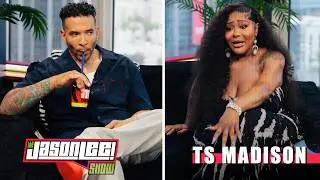 TS Madison Explains DL Men, Addresses Backlash & Shares Wild Stories | The Jason Lee Show