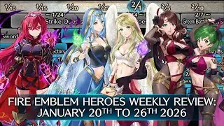 Fire Emblem Heroes Weekly Review: January 20TH to 26TH, 2026 [FEH]